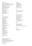 Page 104102 - Index
Rear Proj. 70
Remote Control
 18, 21
Remote control light-receiving area
 18
Remote Control Receiver
 13, 14
Remote Port
 16
Replacing the Air Filter
 85
Replacing the lamp
 86
Reset
 67, 68, 69, 70
Reset all
 70
Resize button
 16, 19
Resolution
 66
resolution
 26
RGB image signals
 39
Right click
 35
S
S image signals 36
Safety Precautions
 8
Screen size
 24
Setting
 68, 69
Setup menu
 63
setup menu
 62
Sharpness
 66
Shift button
 16
Sleep Mode
 69, 76
Sound
 67
Sound connection
 32
Sound...