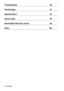 Page 86- Contents
Transportation  90
Terminology  91
Specifications  93
Check sheet  94
World-Wide Warranty Terms  96
Index  100 