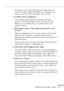 Page 114Problems with the Image or Sound
          
93
the image source. Then check that the image source is 
selected correctly. When NO SIGNAL is displayed, you 
cannot access the Video (computer/video) menu.
❑A blank screen is displayed.
The computer signal cannot be interpreted by the 
projector. Verify the display format (see page 97, 98). 
When you see a blank screen, you cannot access the 
projector menus.
❑The image or parts of the image are blurred or not 
in focus.
Adjust the Brightness and...