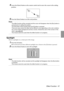 Page 59 Effect Function - 57
4Lower the [Enter] button on the remote control unit to move the cursor to the ending 
position.
5Press the [Enter] button to set the end position.
Point
·The effect function will be canceled and the cursor will disappear when the [Esc] button is 
pressed prior to setting the position.
·The decoration will be erased when the [5] button is pressed.
·There are cases where the effect will be difficult to see depending on the color combina-
tion of the images background and four...