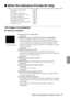 Page 89 When the Indicators Provide No Help - 87

 When the Indicators Provide No Help
Refer to each relevant item if the following situations arise but the indicators provide no help.
·The image is not projected page 87
·No sound page 92
·The image is out of focus page 89
·The remote control won’t work page 92
·The image is distorted page 90
·The projecter will not switch off page 93
·The image color is bad page 91
·The EMP Link V will not function page 93
·The image is dark page 91
The image is not...