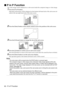 Page 6462 - P in P Function

 P in P Function
The video image will be displayed as a sub-screen inside the computer image or video image.
1Press the [P in P] button.
Operation instructions will be displayed at the bottom left-hand side of the sub-screen sit-
uated at the top right-hand side of the main screen.
2Press the [Enter] button on the remote control to move the position of the sub-screen.
3Press the [E-Zoom] button to change the size of the sub-screen.
4Press the [1] button to switch across to...