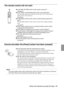 Page 85 When the Indicators provide No Help - 83
The remote control will not work
Cannot end (after the [Power] button has been pressed)
Point
If an abnormality remains after checking the results of the above inspections, disconnect 
the Power Plug from the socket and consult with your dealer.
Is the [R/C ON OFF] switch on the remote control on?
see page 42
Is the remote control being aimed in the correct direction?
The operable range of the remote control unit is 30° to the left and 
right, and 15° up and...