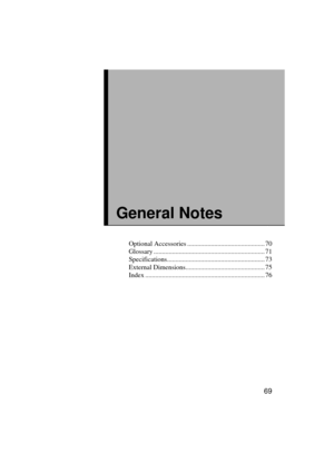 Page 7169
General Notes
Optional Accessories .............................................. 70
Glossary .................................................................. 71
Specifications.......................................................... 73
External Dimensions............................................... 75
Index ....................................................................... 76 