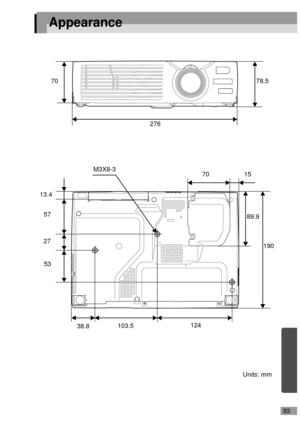 Page 9593
Appearance
Units: mm89.9 M3X8-3
190 78.5 70
276
70 15
124
103.5
38.8 13.4
57
27
53 