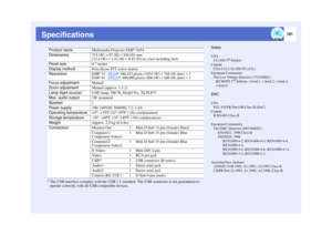 Page 102101
Specifications
* The USB interface complies with the USB 1.1 standard. The USB connector is not guaranteed to 
operate correctly with all USB-compatible devices.Product name
Multimedia Projector EMP-74/54
Dimensions
315 (W)  × 87 (H)  × 240 (D) mm 
(12.4 (W)  × 3.43 (H)  × 9.45 (D) in.) (not including feet)
Panel size
0.7 inches
Display method
Polysilicon TFT active matrix
Resolution
EMP-74 :  XGA
 786,432 pixels (1024 (W)  × 768 (H) dots)  × 3
EMP-54 :  SVGA 480,000 pixels (800 (W)  × 600 (H) dots)...