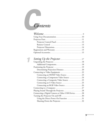 Page 55
Contents
Welcome . . . . . . . . . . . . . . . . . . . . . . . . . . . . . . . . . . . . . . 9
Using Your Documentation . . . . . . . . . . . . . . . . . . . . . . . . . 10
Projector Parts  . . . . . . . . . . . . . . . . . . . . . . . . . . . . . . . . . . . 11
Projector Control Panel . . . . . . . . . . . . . . . . . . . . . . . . . 12
Remote Control   . . . . . . . . . . . . . . . . . . . . . . . . . . . . . . 13
Projector Dimensions. . . . . . . . . . . . . . . . . . . . . . . . . . . 14...