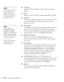 Page 5050Fine-Tuning the Projector
■Tracking
Adjust this value to eliminate vertical stripes in computer 
images.
■Sync
Adjust this value if computer images appear blurry or flicker.
■Position
If the image is slightly cut off on one or more sides, it may not 
be centered exactly. Select this setting and use the arrow 
buttons to center it.
■Progressive
For composite video, S-Video, component video, and certain 
signals from the HDMI port only. Turn this setting on to 
convert interlaced signals into progressive...