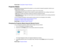 Page 60

Parent
topic:UsingBasicProjector Features
 Projection
Modes
 Depending
onhow youpositioned theprojector, youmay need tochange theprojection modesoyour
 images
projectcorrectly.
 •
Front (default setting)letsyou project fromatable infront ofthe screen.
 •
Front/Ceiling flipstheimage overtop-to-bottom toproject upside-down fromaceiling orwall mount.
 •
Rear flipstheimage horizontally toproject frombehind atranslucent screen.
 •
Rear/Ceiling flipstheimage overtop-to-bottom andhorizontally toproject...