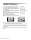 Page 2828Making Basic Adjustments
Choosing the Aspect Ratio
In many cases, video signals are automatically resized to fit 
on your screen when 
Auto is selected as the Aspect setting. 
You may need to change the size of the image (or aspect 
ratio) for certain image types by pressing the 
Aspect button 
on the remote control.
If the 
Auto setting is unavailable, you may want to choose 
one of these settings:
■Normal for standard TV broadcasts, computer images, 
or images with a 4:3 aspect ratio.
■Full for...