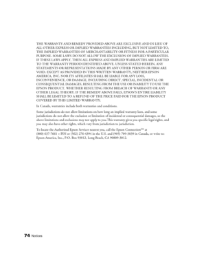 Page 7474Notices
THE WARRANTY AND REMEDY PROVIDED ABOVE ARE EXCLUSIVE AND IN LIEU OF 
ALL OTHER EXPRESS OR IMPLIED WARRANTIES INCLUDING, BUT NOT LIMITED TO, 
THE IMPLIED WARRANTIES OF MERCHANTABILITY OR FITNESS FOR A PARTICULAR 
PURPOSE. SOME LAWS DO NOT ALLOW THE EXCLUSION OF IMPLIED WARRANTIES. 
IF THESE LAWS APPLY, THEN ALL EXPRESS AND IMPLIED WARRANTIES ARE LIMITED 
TO THE WARRANTY PERIOD IDENTIFIED ABOVE. UNLESS STATED HEREIN, ANY 
STATEMENTS OR REPRESENTATIONS MADE BY ANY OTHER PERSON OR FIRM ARE 
VOID....