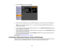 Page 60

4.
Select theOthers menuandpress Enter.
 5.
Enter uptotwo IPaddresses toreceive SNMPnotifications, using0to 255 foreach address field.
 Note:
Donot use these addresses: 127.x.x.xor224.0.0.0 through255.255.255.255 (wherexis a
 number
from0to 255).
 6.
Ifyour network environment usesanAMX controller, turnonthe AMX Device Discovery settingto
 allow
theprojector tobe detected.
 7.
Ifyour network environment usesaCrestron RoomView controller,turnonthe RoomView settingto
 allow
theprojector tobe detected....