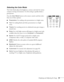 Page 35Displaying and Adjusting the Image35
Selecting the Color Mode
The Color Mode adjusts the brightness, contrast, and color for various 
common viewing environments. Use this setting to quickly obtain a 
good picture.
Press the 
Color Mode button on the remote control, and then select 
from one of these options:
■Presentation: For making color presentations in a bright room. 
■Text: For making black-and-white presentations in a bright 
room. 
■Theatre: For watching movies in a darkened room; gives images a...