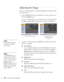 Page 4848Fine-Tuning the Projector
Adjusting the Image 
You can use the Image menu to adjust the brightness, sharpness, color, 
tint, and contrast. 
1. Press the 
Menu button on the projector or remote control and 
select the 
Image menu.
You see a screen similar to one of those below. (The settings will 
be different depending on the source you are projecting from.)
2. Use the  pointer button to highlight the desired option, then 
adjust it as needed:
■Color Mode
Lets you quickly adjust the color and...