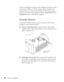 Page 9696Projector InstallationIf you’re mounting the projector on the ceiling and you place it above 
screen level, you’ll have to tilt the projector down to position the 
image on the screen. This causes the image to lose its square shape. 
You can correct the image using the projector’s 
Quick Corner and/or 
Keystone functions, as described on page 33.
Security Features
The projector includes security features to prevent its theft when 
installed or used in public locations: 
■Security cable attachment. You...