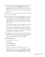 Page 151Solving Problems151
■If you’ve conne cte d more t han one  computer and/or video source, 
you may need to press the 
Source Search button on the 
projector’s control panel, or the 
Search button or one of the 
Source buttons on the remote control to select the correct source. 
(Allow a few seconds for the projector to sync up after pressing the 
button.)
■Make sure the power for your connected equipment is turned on.
If you’re using a PC notebook: 
■Press the function key on your keyboard that lets you...