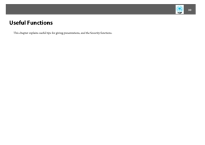 Page 3333
Useful Functions
This chapter explains useful tips for giving presentations, and the Security functions.  