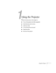 Page 121
Using the Projector7
1
Using the Projector
Follow the instructions in this chapter to:
Turn on the projector and other equipment
Switch between picture sources
Adjust the image
Turn off the picture and sound
Freeze the action
Shut down the projector 