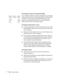 Page 6156Solving Problems
The image isn’t square, but trapezoid-shaped.
If you’ve tilted the projector upward by extending the foot, the image 
will be broader at the top. If it is tilting downward, it will be broader 
at the base. To correct this, hold down the 
Shift button on the 
projector’s control panel and press the top or bottom 
Keystone 
button until the corners of the image are square.
The image contains static or noise.
If you are projecting from a 480i or 575i input source, turn on the 
Noise...