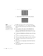 Page 8888Solving Problems2. Adjust the 
Tracking to eliminate vertical bands. 
3. Adjust the 
Sync setting to increase the image sharpness. 
The image is too light or dark, or colors are incorrect.
■Press the Color Mode button or select a different Color Mode 
option in the Image menu. See page 44 for details on the available 
options. 
■If you’re displaying video, adjust the Color Adjustment and 
Color Mode settings on the Image menu. You can also try 
adjusting the 
Color Saturation, Color Temp, and Tint...