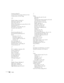 Page 106106Index
Contrast setting, 56
Control Panel Lock setting, 59, 66 to 67, 83
Custom screen, see User’s Logo
D
Default settings, restoring, 55
Dimensions, projector, 95
Direct Power On, 37
Distance from projector to screen, 20 to 21, 94
Documentation, 10
DVD player, connecting, 28 to 32
Dynamic color mode, 44
E
Electrical specifications, 95
Environmental specifications, 95
Epson
accessories, 15 to 16
PrivateLine Support, 10
technical support, 10, 90 to 91
warranty, 15
Error status lights, 82
Extended menu,...