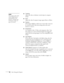 Page 5858Fine-Tuning the Projector
■Tracking
Adjust this value to eliminate vertical stripes in computer 
images.
■Sync
Adjust this value if computer images appear blurry or flicker.
■Position
If the image is slightly cut off on one or more sides, it may not 
be centered exactly. Select this setting and use the arrow 
buttons to center it.
■Progressive
For composite video, S-Video, and component video. Turn 
this setting on to convert interlaced signals into progressive 
signals (best for moving images). Leave...