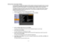 Page 71

Saving
aUser s Logo Image toDisplay
 You
cantransfer animage tothe projector andthen display itwhenever theprojector turnson.You can
 also
display theimage whentheprojector isnot receiving aninput signal orwhen youtemporarily stop
 projection
(usingtheA/V Mute feature). Thistransferred imageiscalled theUsers Logoscreen.
 The
image youselect asthe Users Logocanbeaphoto, graphic, orcompany logo,which isuseful in
 identifying
theprojectors ownertohelp deter theft.Youcanprevent changes tothe Users Logoby...