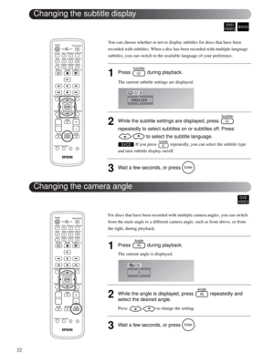 Page 3232
You can choose whether or not to display subtitles for discs that have been 
recorded with subtitles. When a disc has been recorded with multiple language 
subtitles, you can switch to the available language of your preference.
1Press  during playback.
The current subtitle settings are displayed.
2While the subtitle settings are displayed, press   
repeatedly to select subtitles on or subtitles off. Press 
 to select the subtitle language.
 If you press   repeatedly, you can select the subtitle type...