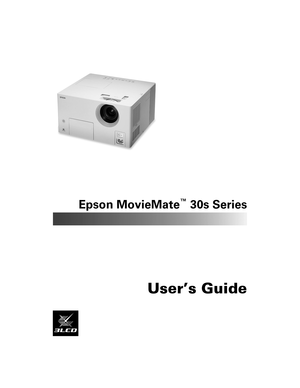 Page 1Epson MovieMate™ 30s Series
User’s Guide 