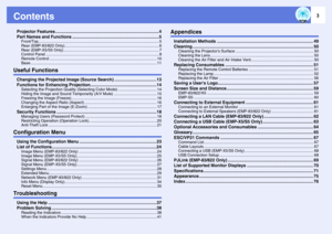 Page 33
ContentsProjector Features ......................................................................................4
Part Names and Functions ........................................................................5
Front/Top.............................................................................................................. 5
Rear (EMP-83/822 Only)...................................................................................... 6
Rear (EMP-X5/S5 Only)...