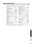 Page 5149
Appendices
Optional Accessories
The following optional accessories are available for purchase if required. This list of optional accessories is 
current as of  February 2002. Details of accessories are subject to change without notice.
* A special method of installation is required in order to suspend the projector from the ceiling. Please 
contact the place of purchase if you would like to use this installation method.
Spare lamp ELPLP17
Use as a replacement for spent lamps.
Portable screen (50 inch)...