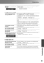 Page 43
41
Problem Solving
Troubleshooting
■Image colours are not right
■ Images appear dark
Has the correct resolution been 
selected?Set the computer so that the signal s that are output are compatible 
with this projector.  
List of Supported Monitor Displays p.49Computer documentation
Are the image signal format 
settings correct?If a composite video  or S-Video  is being input
If projection does not occur when the Video Signal menu 
command is set to Auto, select th e signal format that matches the 
signal...