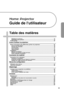 Page 3533
Guide de lutilisateur
Table des matières
Déballage du projecteur .................................................................................................................... 34
Signification des symboles .............................................................................................................. 34
Particularités ................................................................................................................... 35
Avant dutiliser le projecteur
Noms et...