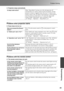 Page 4341
Problem Solving
Troubleshooting
■Projection stops automatically
Problems when projection starts
■Power does not turn on
Problems with the remote control
■The remote control does not work
Is sleep mode active?When Sleep Mode has been set to On, the lamp turns off 
automatically if no signal is input for about 30 minutes, and the 
projector switches to standby mode. Press the    button on the 
remote control or the   button on the projectors control panel to 
turn the projectors power back on. To cancel...