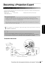 Page 4139
Advanced Operations
Aside from the built-in DVD player, this unit can project images by connecting to a computer or the following kind of 
equipment with a video output port.
- Video recorder - Game machine - Equipment with a built in television tuner
- Video camera and so on
 Composite video format
Becoming a Projection Expert
Video equipment signal format
The kind of video signal that can be output depends on the video equipment. The image quality differs 
depending on the video signal format....