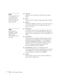 Page 4848Fine-Tuning the Projector
■Tracking
Adjust this value to eliminate vertical stripes in computer 
images.
■Sync
Adjust this value if computer images appear blurry or flicker.
■Position
If the image is slightly cut off on one or more sides, it may not 
be centered exactly. Select this setting and use the arrow 
buttons to center it.
■Progressive
For composite video, S-Video, and component video. Turn 
this setting on to convert interlaced signals into progressive 
signals (best for moving images). Leave...