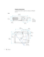 Page 1616Welcome
Projector Dimensions
Use the dimensions below to guide you in placing or installing the 
projector.
3.11 in. 
(79 mm)
3.03 in. 
(77 mm) 11.61 in. 
(295 mm)
3.62 in. 
(92 mm)1.57 in. 
(39.8 mm); 
center of lens 
to mounting 
bracket holes
1.5 in. 
(38.3 mm) VS200
3.66 in. 
(93 mm)
8.98 in. 
(228 mm)9.59 in. 
(243.5 mm)
0.51 in. 
(13 mm)
 5.04 in. (128 mm)
1.48 in. 
(37.5 mm) 0.98 in. 
(25 mm)
Mounting 
screw holes 