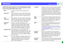 Page 6362
EMP-S1 User’s Guide
GlossaryComplex terms used in this book, or terms not explained in the body of 
the text, will be briefly explained here. For further explanation, please 
consult commercially available reference texts.
5BNCA type of connector used to input analog video 
signals.
Aspect ratioThe ratio between an images length and its height. 
Images which have an aspect ratio of 16:9 are called 
Widescreen. The aspect ratio for standard images is 
4:3.
Color 
TemperatureThe temperature of an object...