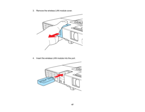 Page 47

3.
Remove thewireless LANmodule cover.
 4.
Insert thewireless LANmodule intotheport.
 47   