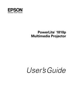 Page 1PowerLite
®
 1810p
Multimedia Projector
User’s Guide 