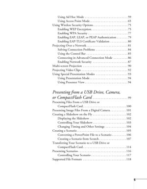 Page 55
Using Ad Hoc Mode  . . . . . . . . . . . . . . . . . . . . . . . . . . . 59
Using Access Point Mode . . . . . . . . . . . . . . . . . . . . . . . . 65
Using Wireless Security Options. . . . . . . . . . . . . . . . . . . . . . 75
Enabling WEP Encryption . . . . . . . . . . . . . . . . . . . . . . . 75
Enabling WPA Security . . . . . . . . . . . . . . . . . . . . . . . . . 77
Enabling EAP, LEAP, or PEAP Authentication . . . . . . . 79
Enabling EAP-TLS Certificate Validation  . . . . . . . . . . . 80...