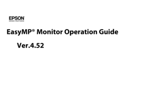 Page 1EasyMP® Monitor Operation Guide
Ver.4.52 