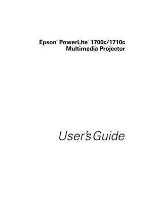 Page 1Epson
®
 PowerLite
®
 1700c/1710c
Multimedia Projector
User’s Guide 