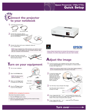 Page 1
1	 Locate	the	required	 cables:
 
2		
Connect	 the	computer	 cable	to		
the	blue	Computer/Component Video	
port	 on	the	 projector.
3	 Connect	 the	other	 end	to	your	 notebook’s	 video-out	
	 ormonitor	port.
			NOTE: If	 your	 notebook	 has	a	DVI	 connector,	 you	need	 to	use	 an	
	 	 optional	 DVI-to-VGA	adapter	with	the	included	 computer	 cable	
	 	 (see	 your	computer’s	 documentation).	
4	 Connect	the	power	 cord	to	the	
	 projector,	 then	plug	the	other	 end	
	 into	 an	electrical	 outlet.
1...