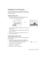 Page 35Using the Remote Control35
Highlighting Your Presentation
You can display a pointer to call out important information on the 
screen. If you want to customize the pointer tool, you can choose from 
three alternative shapes.
Using the Pointer Tool
1. To activate the pointer tool, press the Pointer button on the 
remote control. A pointer appears on the screen.
If you prefer to use a different style of pointer, see the instructions 
in the next section.
2. Use the  pointer button on the remote control to...