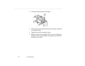 Page 1045  •   Ma inte nance
5. Lif t up  the ha ndl e an d pull  ou t the  la m p.
pro -c h5.fm   P age 8 6  Friday,  November 7, 199 7  5:24 PM 