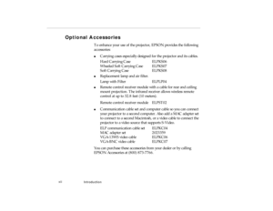 Page 12Intr o duc tion
O pti onal  Access ories
pro -int. fm   Page xi i  F riday,  November 7, 19 97   5:22 PM 