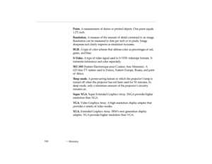 Page 118  •   Gl ossa ry
P oin t. A m eas ure m en t  of d raw n or  prin te d  ob je c ts.  On e po in t  eq u als  
pro -gl s.fm   Page 10 0  Friday,  November 7, 199 7  5:2 5 PM 