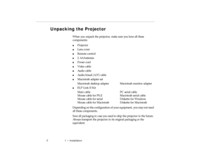 Page 201  •   Ins tal la tion
U np ac k in g  th e P ro je cto r
pro -c h1.fm   P age  2  Friday,  November 7, 199 7  5:22 PM 