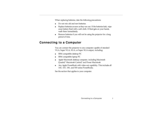 Page 25Connecting to a Co mputer
W hen  r ep la cin g b att e rie s, t ak e t h e f o llo w in g  pre c au tio n s:
pro -c h1.fm   P age  7  Friday,  November 7, 199 7  5:22 PM 